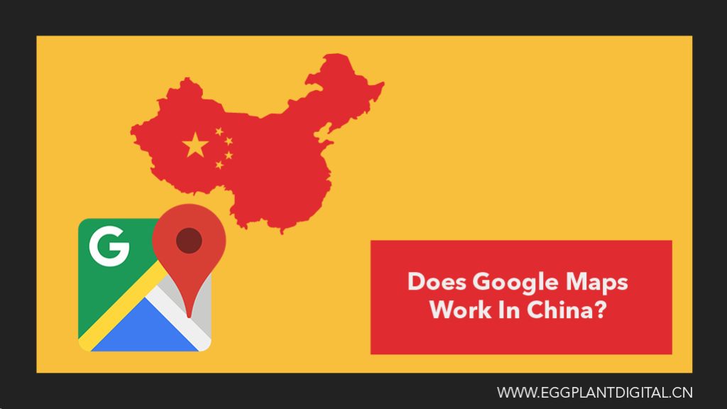 Does Google Maps Work In China